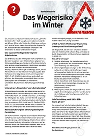 Aushang zum Thema Wegerisiko im Winter