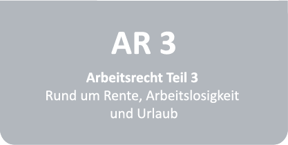 Bildungsplan Teil Arbeitsrecht - Arbeitsrecht 3